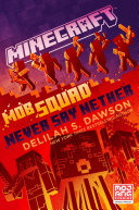 Read Pdf Minecraft: Mob Squad: Never Say Nether