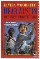 Read Pdf Dear Austin: Letters from the Underground Railroad
