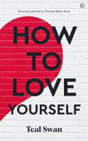 Read Pdf How to Love Yourself