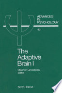 The Adaptive Brain I