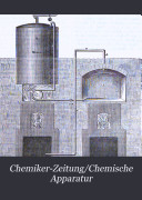 Chemiker-Zeitung/Chemische Apparatur