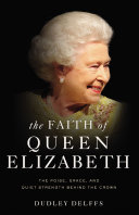 Read Pdf The Faith of Queen Elizabeth