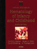 Nathan And Oski S Hematology Of Infancy And Childhood