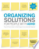 Organizing Solutions For People With Adhd 2nd Edition Revised And Updated