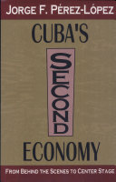 Read Pdf Cuba's Second Economy