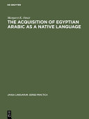 Read Pdf The Acquisition of Egyptian Arabic as a Native Language