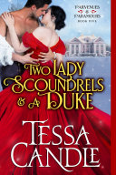 Read Pdf Two Lady Scoundrels and a Duke