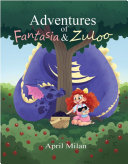 Read Pdf Adventures of Fantasia & Zuloo