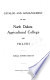Catalog and Announcement of North Dakota Agricultural College for ...