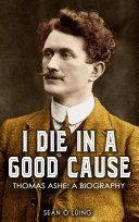 I Die in a Good Cause –