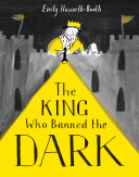 The King Who Banned the Dark pdf