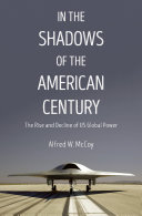 Read Pdf In the Shadows of the American Century