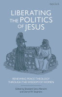 Read Pdf Liberating the Politics of Jesus
