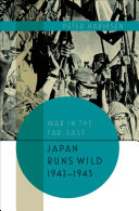 Read Pdf Japan Runs Wild, 1942–1943