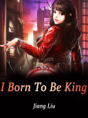 Read Pdf I Born To Be King