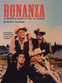 Bonanza: A Viewer's Guide to the TV Legend