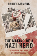 Read Pdf The Making of a Nazi Hero
