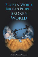 Broken Word, Broken People, Broken World pdf