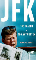 JFK 100 Fragen - 100 Antworten