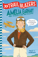 Read Pdf Trailblazers: Amelia Earhart