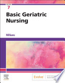 Basic Geriatric Nursing E Book