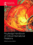 Routledge Handbook of Critical International Relations
