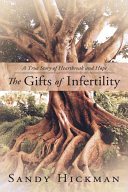 Read Pdf The Gifts of Infertility