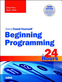 Read Pdf Beginning Programming in 24 Hours, Sams Teach Yourself