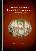 Read Pdf Classical Morality in International Peremptory Criminal Law