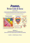 Read Pdf Praanas, Divine-Links, & Auras Volume I: The Internal Cosmic Energy System and the Internal Spirituality of the Individuals