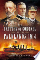 The Battles of Coronel and the Falklands  1914