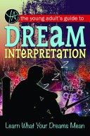 Read Pdf The Young Adult's Guide to Dream Interpretation