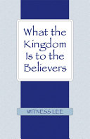 Read Pdf What the Kingdom Is to the Believers
