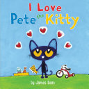Read Pdf Pete the Kitty: I Love Pete the Kitty
