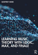 Learning Music Theory with Logic, Max, and Finale pdf
