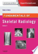 Fundamentals Of Skeletal Radiology