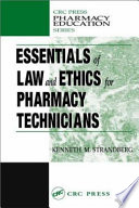 Essentials Of Law And Ethics For Pharmacy Technicians