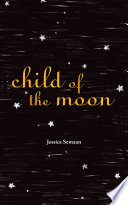 Child Of The Moon
