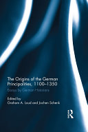 Read Pdf The Origins of the German Principalities, 1100-1350