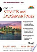 Core Servlets und Java Server Pages.