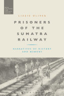 Prisoners of the Sumatra Railway pdf