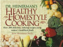 Dr Heinerman S Healthy Homestyle Cooking