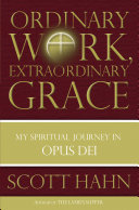Read Pdf Ordinary Work, Extraordinary Grace