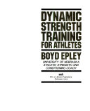 Dynamic Strength Training for Athletes