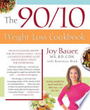 The 90 10 Weight Loss Cookbook