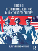 Read Pdf Russia's International Relations in the Twentieth Century
