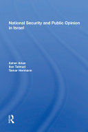 Read Pdf National Security And Public Opinion In Israel
