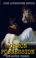 Read Pdf Demon Possession and Allied Themes