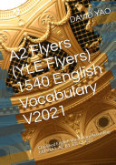 Read Pdf A2 Flyers (YLE Flyers) 1540 English Vocabulary A2初级1540英语词汇 Version 2021