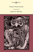 Read Pdf Indian Fairy Tales - Illustrated by John D. Batten